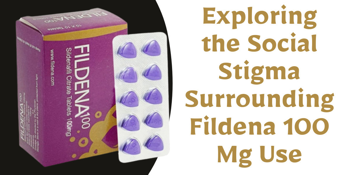 Exploring the Social Stigma Surrounding Fildena 100 Mg Use