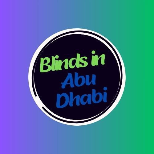 Blinds Abu Dhabi