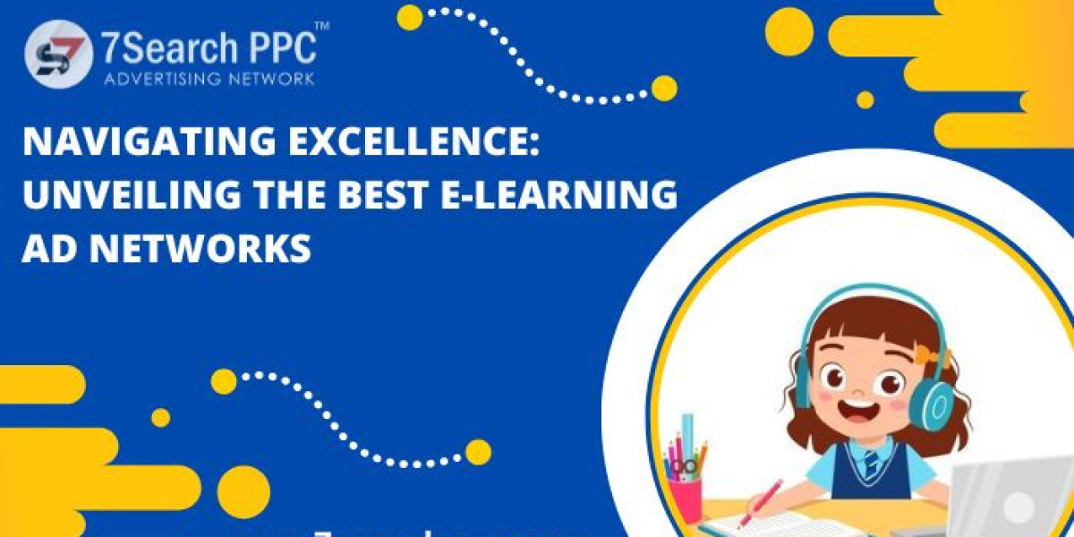 Navigating Excellence: Unveiling the Best E-Learning Ad Networks