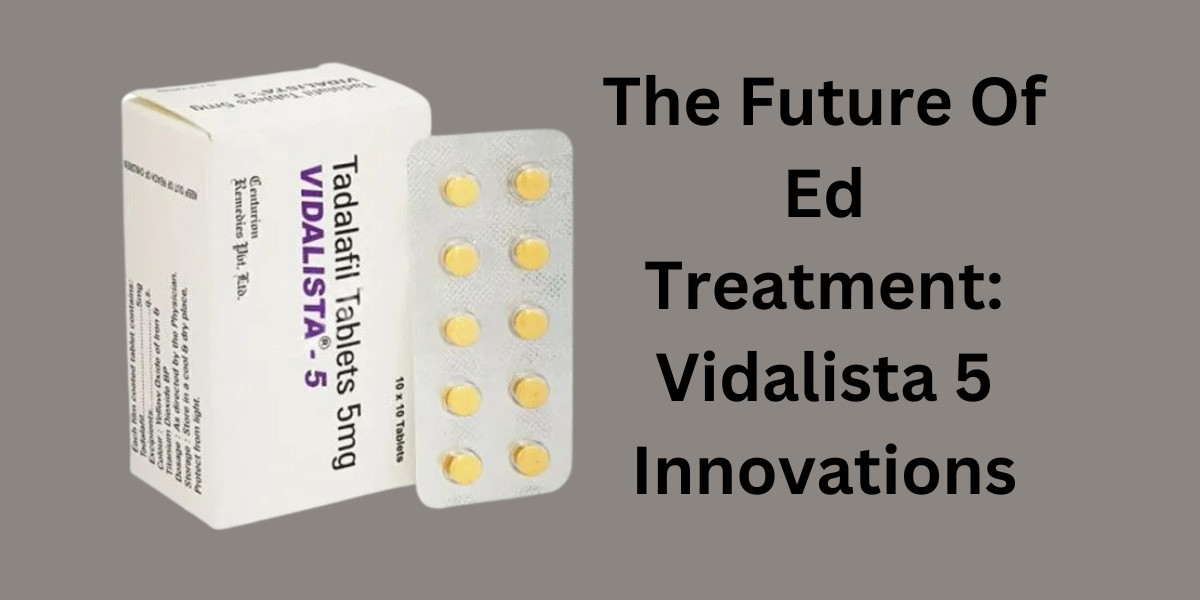 The Future Of Ed Treatment: Vidalista 5 Innovations