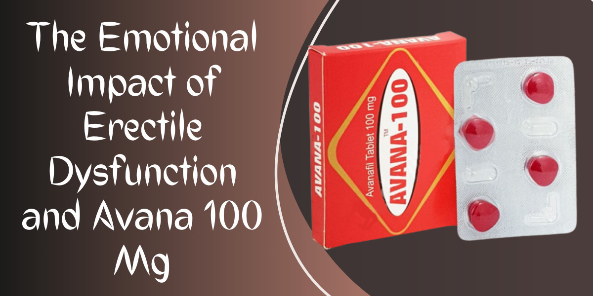 The Emotional Impact of Erectile Dysfunction and Avana 100 Mg
