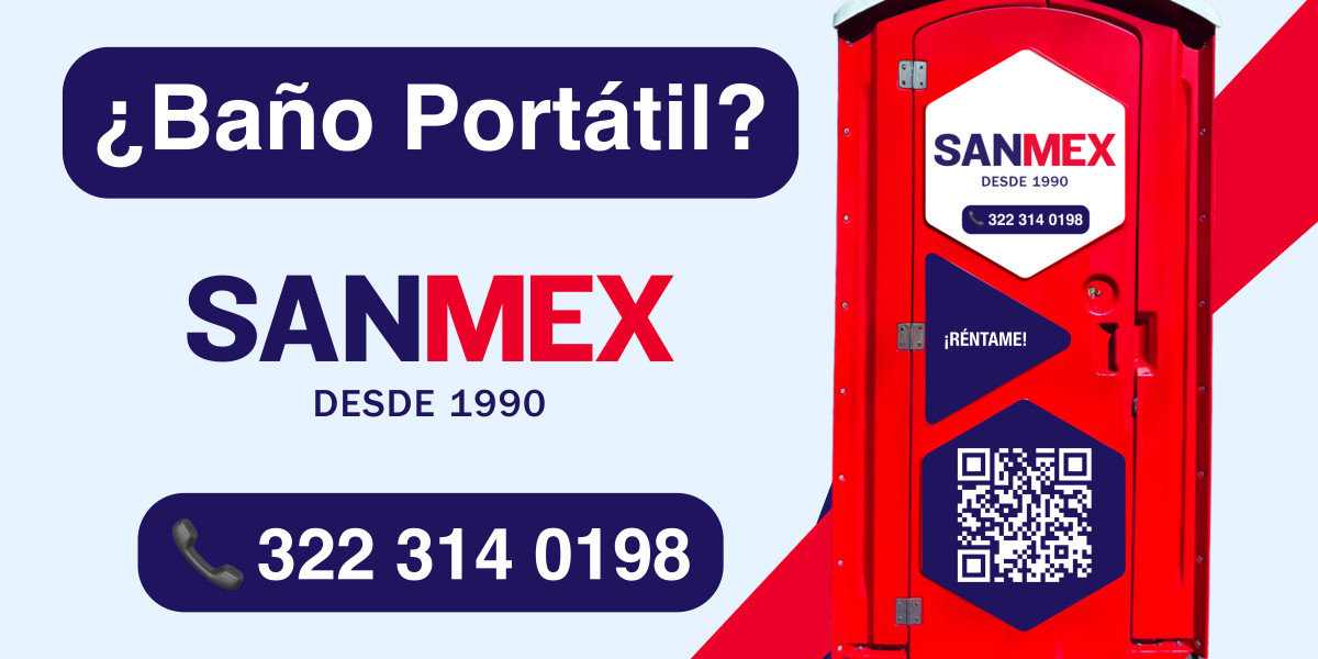 Sanitarios portátiles de calidad garantizada en Sanmex
