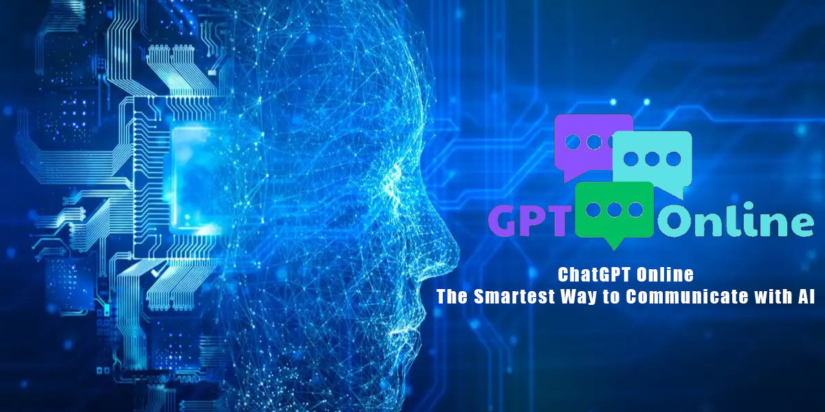 ChatGPT Online: Redefining How GPTonline.AI Interacts