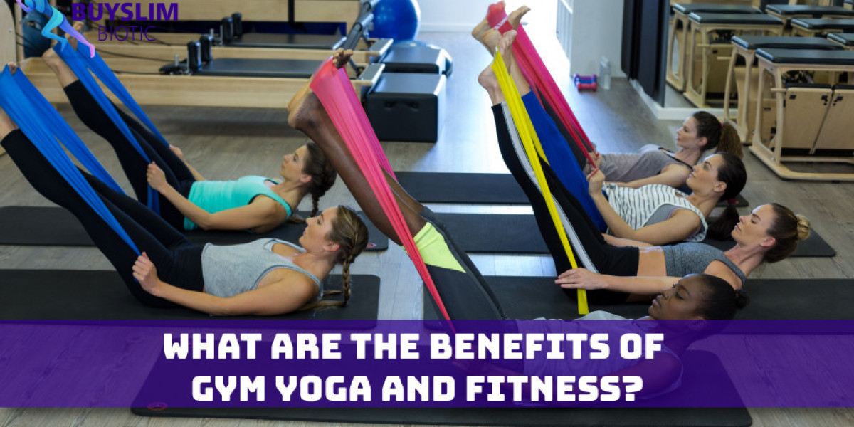 What Are the Benefits of Gym Yoga and Fitness?
