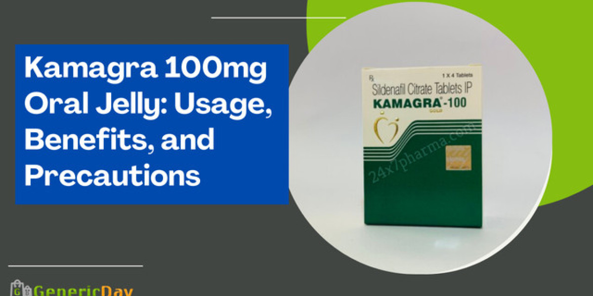 Kamagra 100mg Oral Jelly: Usage, Benefits, and Precautions