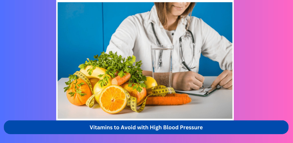  vitamins to avoid with high blood pressure - anxiety and high blood pressure