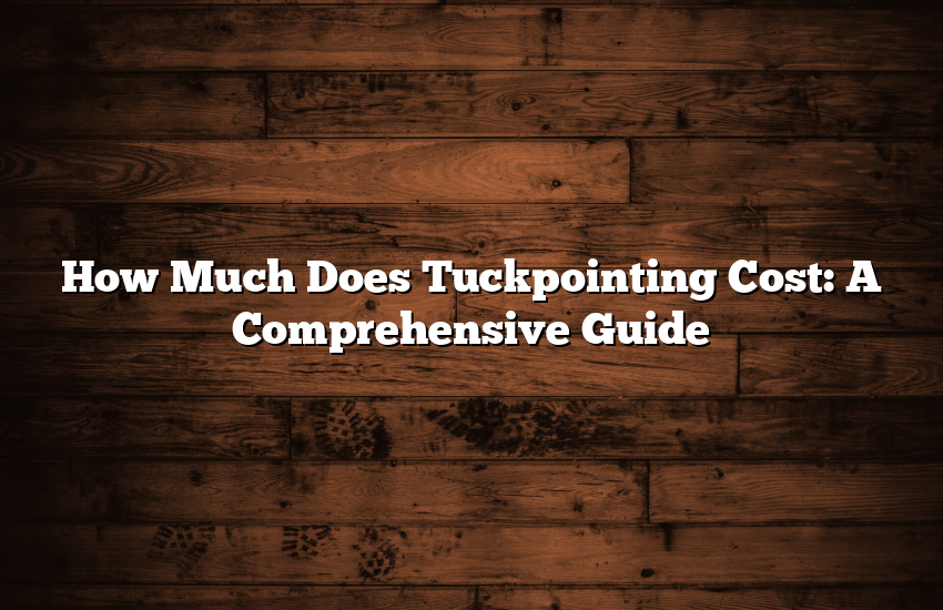 How Much Does Tuckpointing Cost? - Pioneer General Co