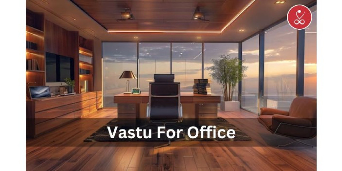 Vastu for Office: Enhancing Productivity and Positive Energy