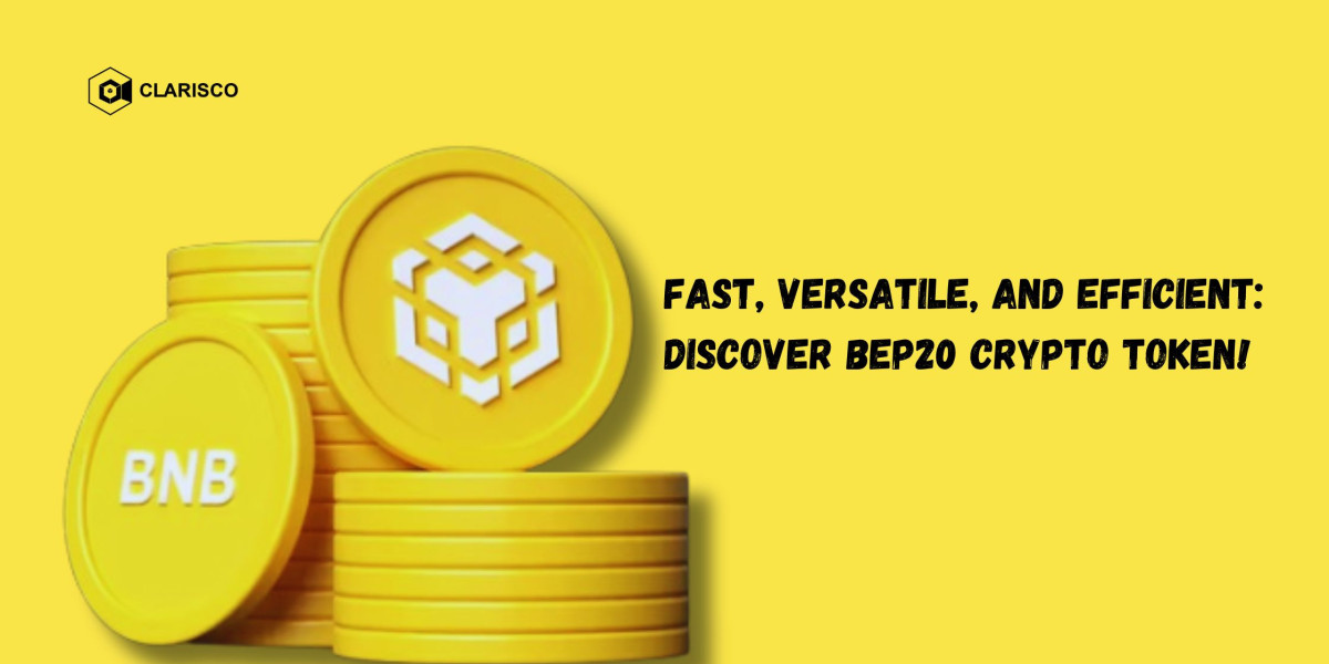 Fast, Versatile, and Efficient: Discover BEP20 Crypto Token!