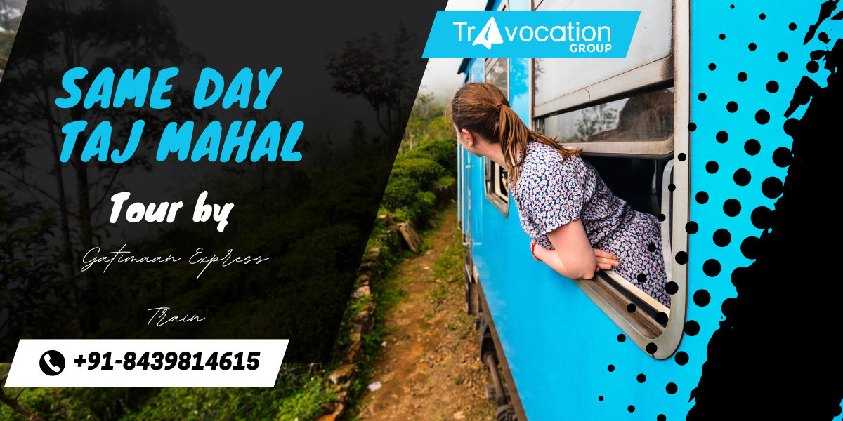 A Traveller’s Experience: Same Day Taj Mahal Tour by Gatimaan Express Train