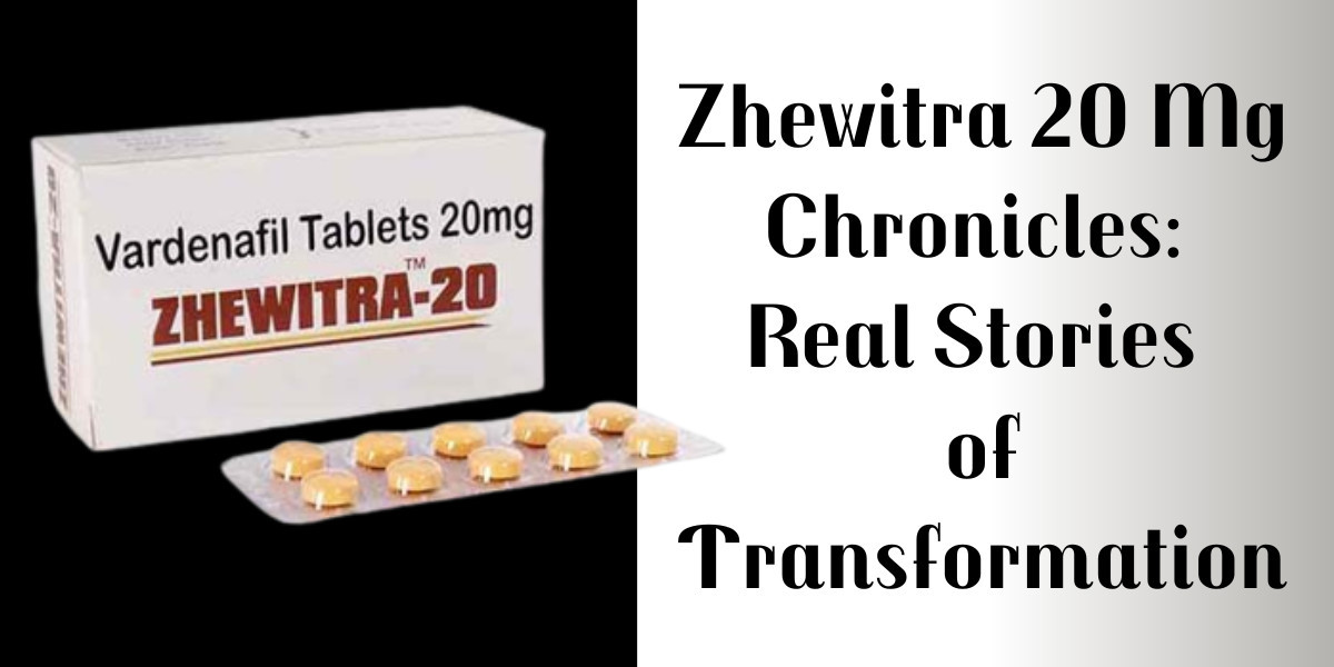 Zhewitra 20 Mg Chronicles: Real Stories of Transformation