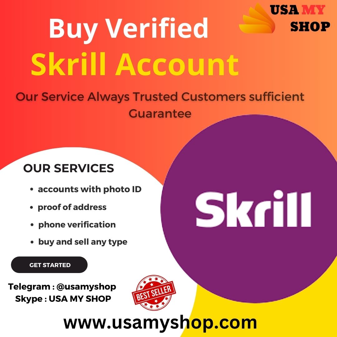 Buy Verified Skrill Account - 100% trusted seller USAmyShop