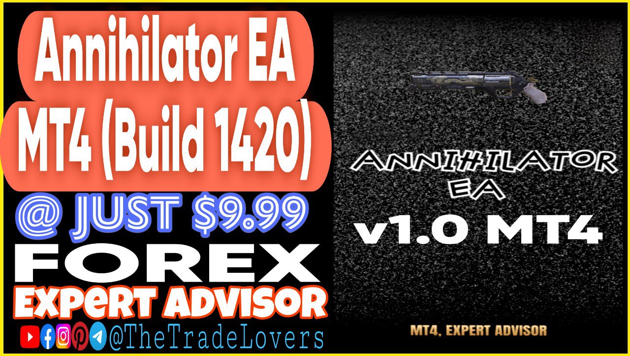 Annihilator EA V1.0 (Works on Build 1420) | Forex Robot | MT4 Expert Advisor - Payhip