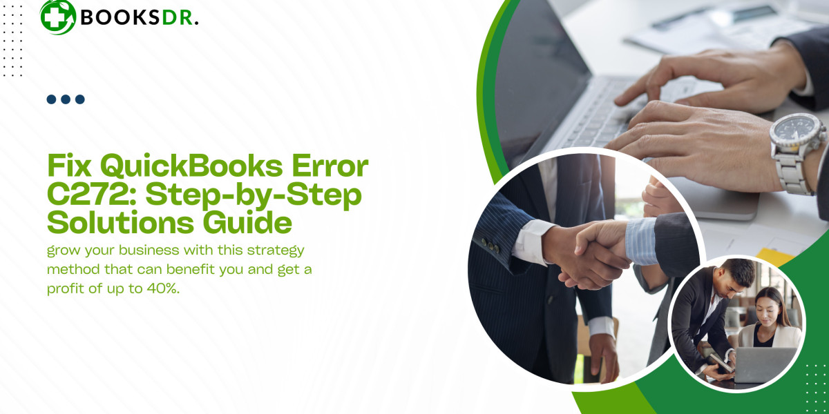 How to Resolve QuickBooks Error C272: A Step-by-Step Guide