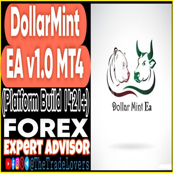 Dollar EA V1.0 MT4 (Works on Build 1421+) | Forex Robot | MT4 Expert Advisor - The Trade Lovers