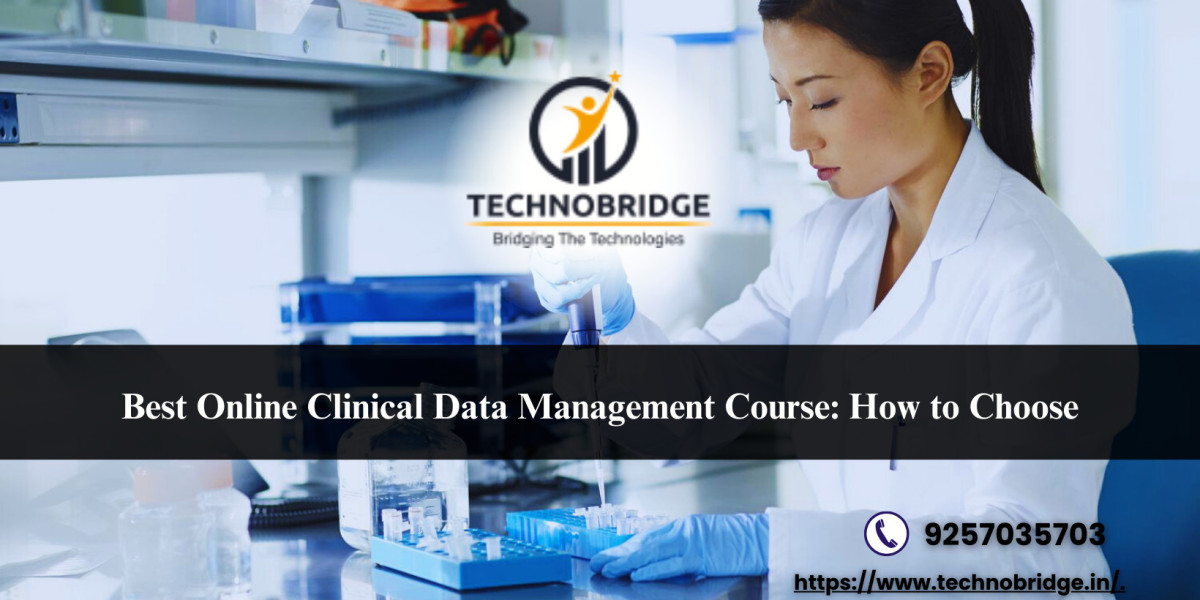 Top Tips for the Best Online Clinical Data Management Course