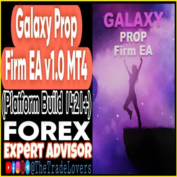 Galaxy PropFirm EA V1.0 MT4 + Sets (Works on Build 1421+) | Forex Robot | MT4 Expert Advisor - The Trade Lovers