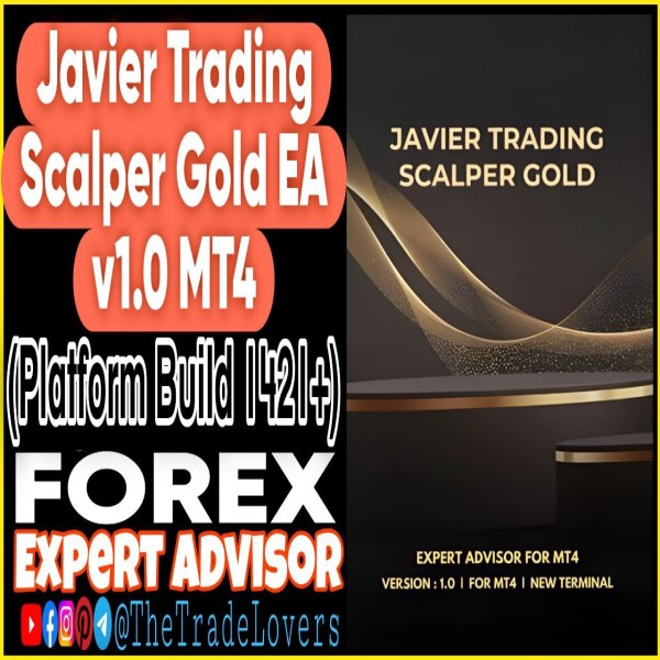 Javier Trading Scalper Gold V1.0 MT4 (Works on Build 1421+) | Forex Robot | MT4 Expert Advisor - The Trade Lovers