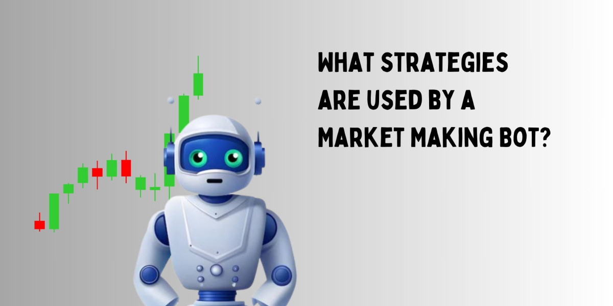 What strategies are used by a Market Making Bot?