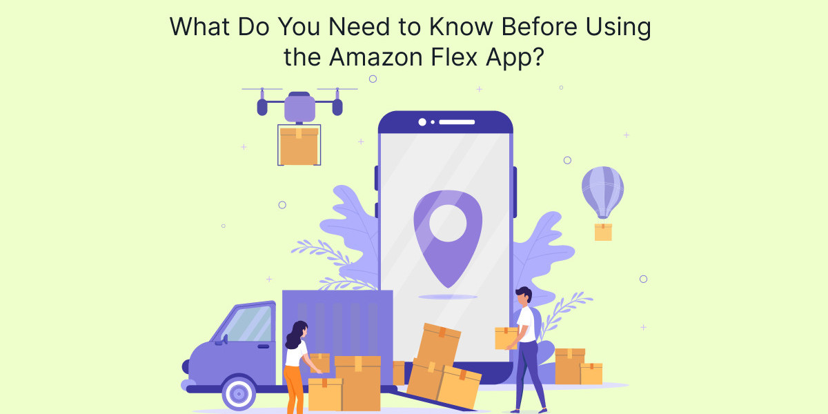 What Do You Need to Know Before Using the Amazon Flex App?