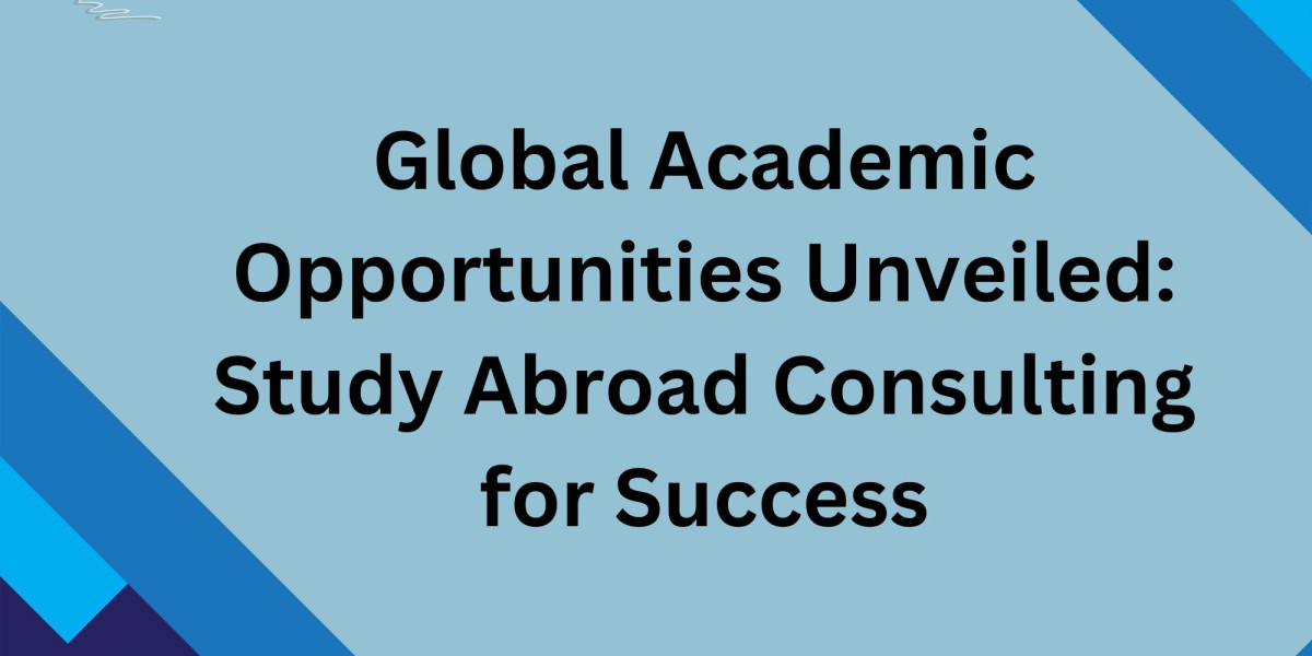 Global Academic Opportunities Unveiled: Study Abroad Consulting for Success