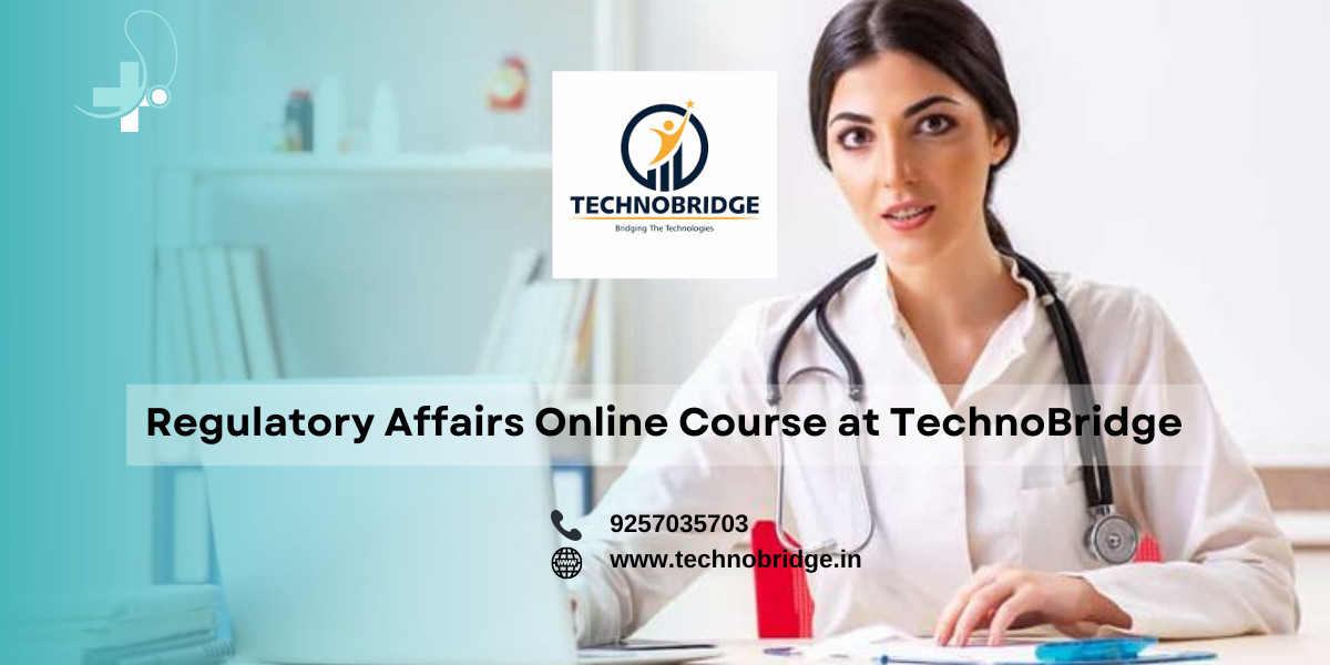 TechnoBridge: Regulatory Affairs Course Online