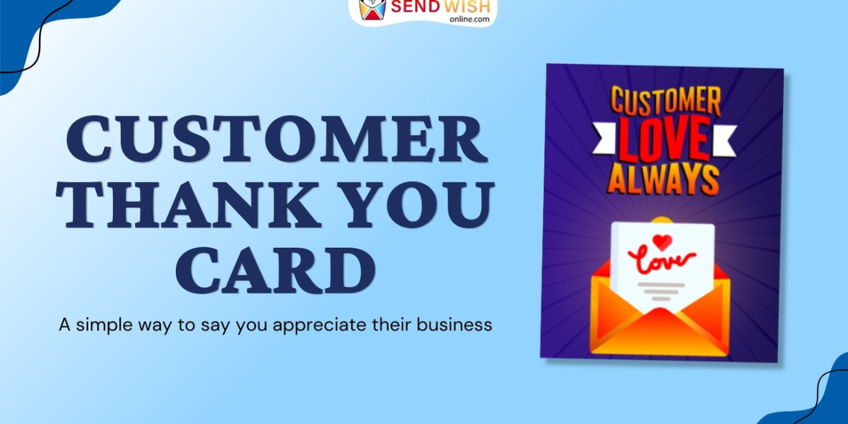 Why Businesses Should Invest in Customer Thank You Cards