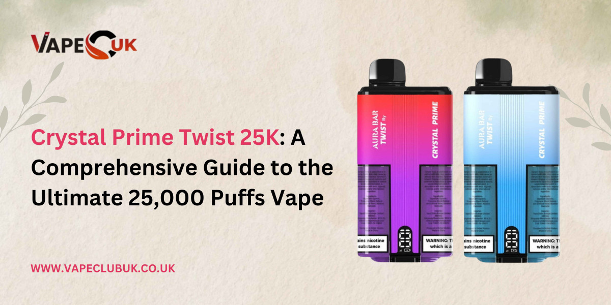 Crystal Prime Twist 25K: A Comprehensive Guide to the Ultimate 25,000 Puffs Vape