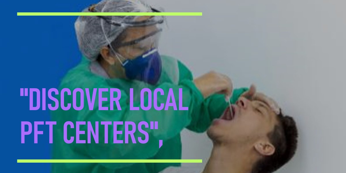 Pulmonary Function Test Near Me | Find Reliable PFT Centers