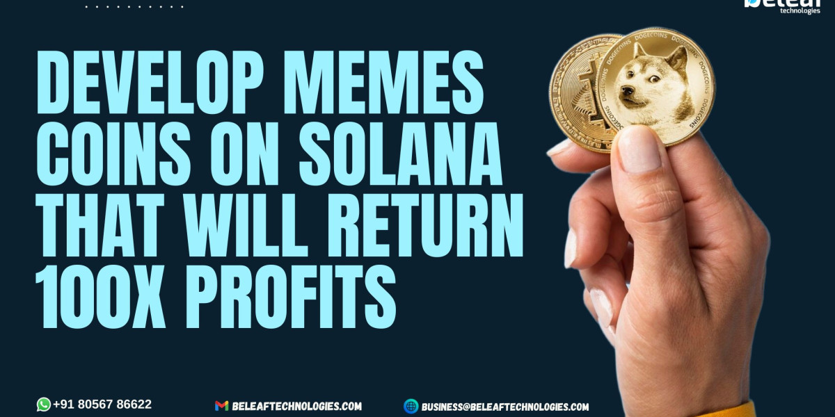 Develop Memes Coins on Solana that will return 100x Profits