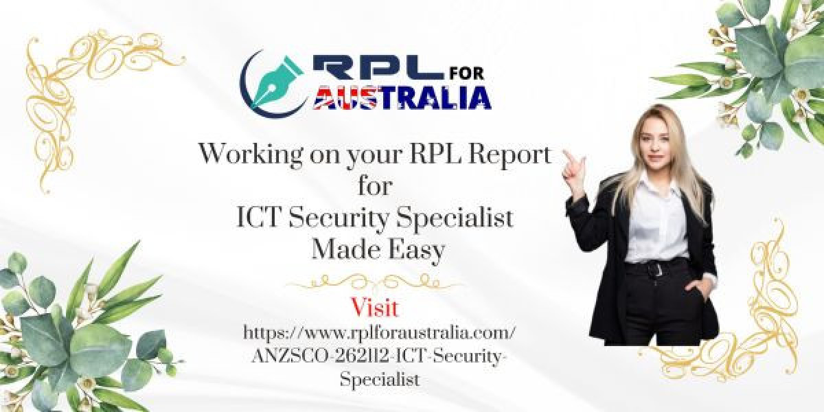 Working on your RPL Report for ICT Security Specialist Made Easy