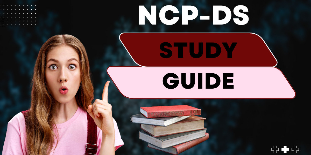 The Most Effective NCP-DS Study Guide – DumpsBoss Approved