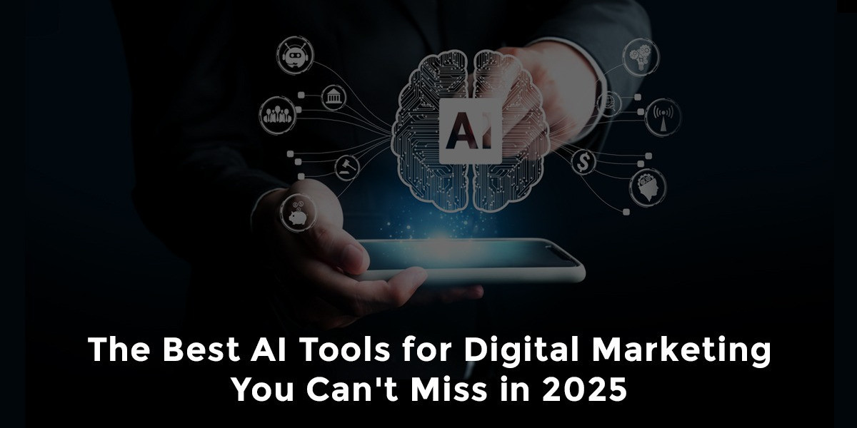 The Best AI Tools for Digital Marketing You Can’t Miss in 2025
