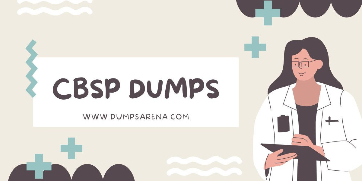 CBSP Dumps – DumpsArena Provides the Best Learning Path