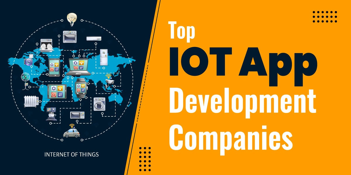 Top IoT App Development Companies