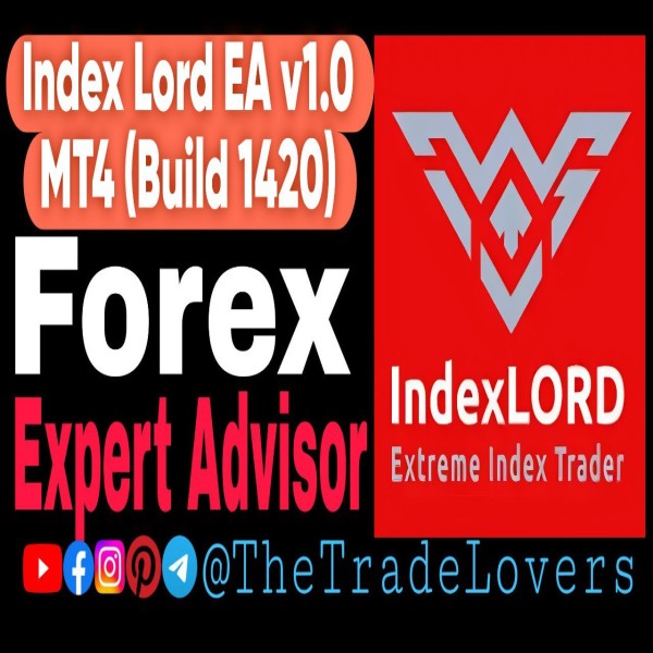 Index Lord EA V1.0 MT4 with SetFiles (Platform Build 1421+) | Forex Robot | MT4 Expert Advisor - The Trade Lovers