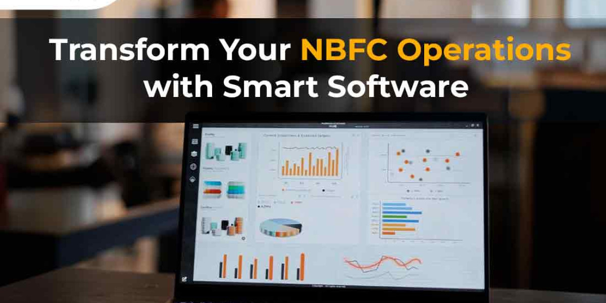 Best and Advanced NBFC Software: Transforming Financial Institutions with Automation