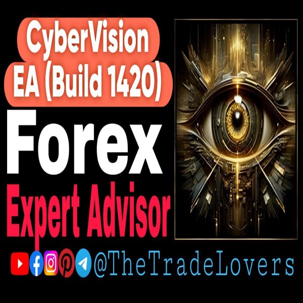 CyberVision EA V1.3 MT4 (Build 1421+) | Forex Robot | MT4 Expert Advisor - The Trade Lovers