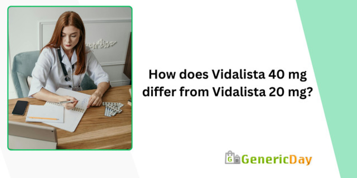 How does Vidalista 40 mg differ from Vidalista 20 mg?