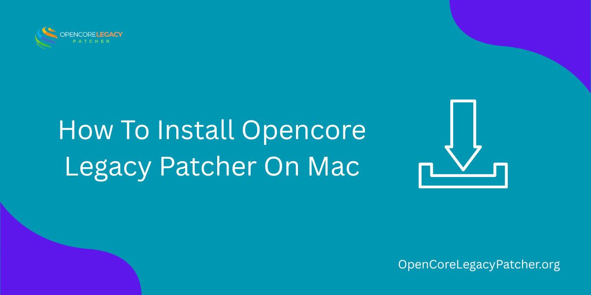 How To Install Opencore Legacy Patcher On Mac