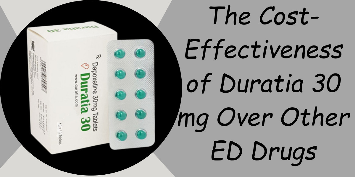 The Cost-Effectiveness of Duratia 30 mg Over Other ED Drugs