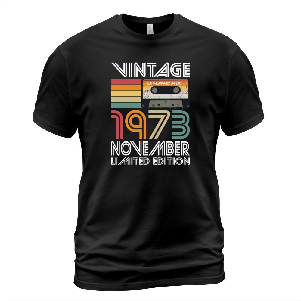 50th birthday november 1973 vintage 1973 T-Shirt Unisex