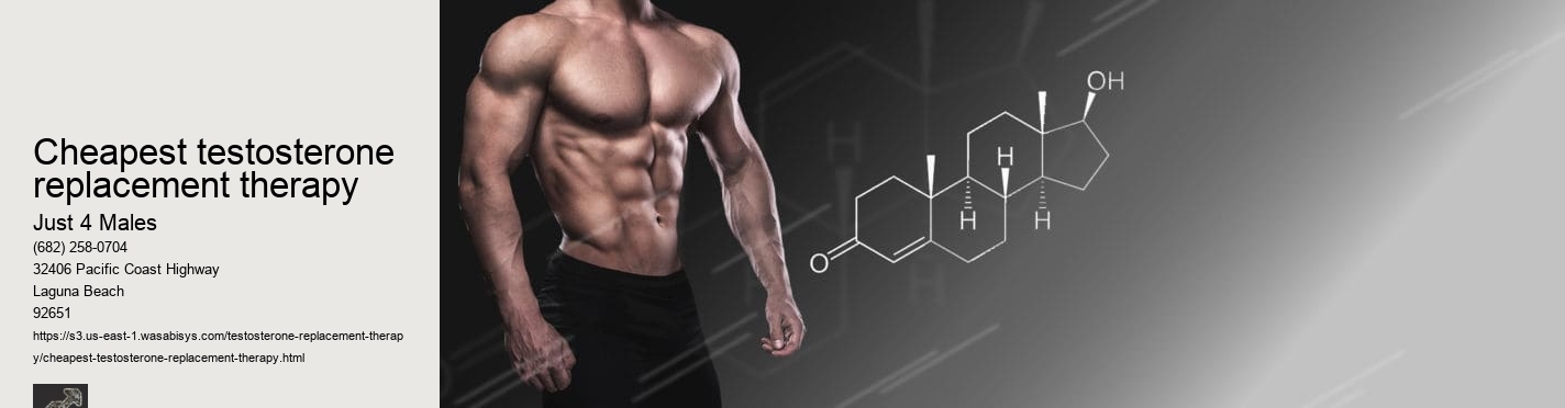 cheapest testosterone replacement therapy