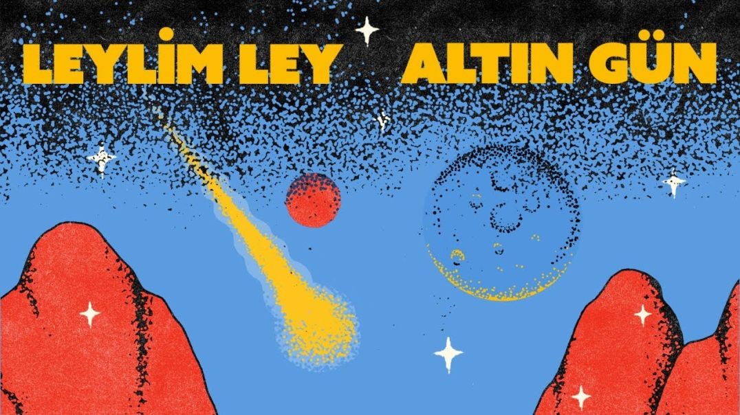 Altın Gün - Leylim Ley