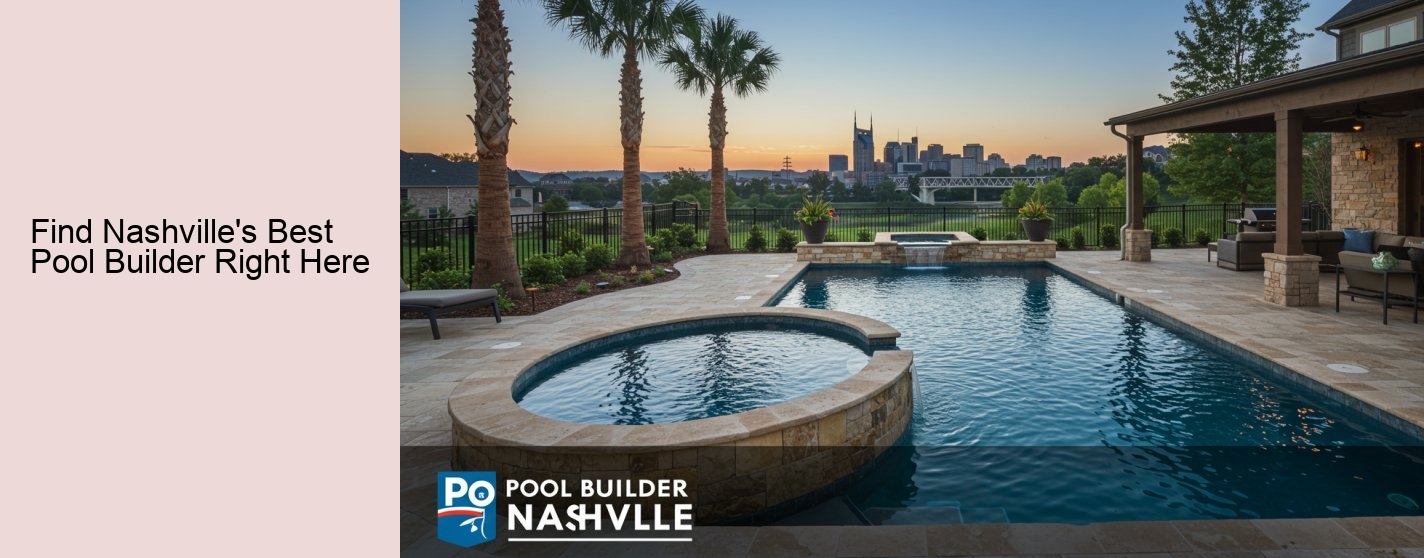 Find Nashville's Best Pool Builder Right Here