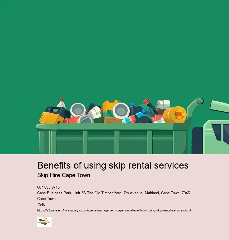 Benefits of using skip rental services