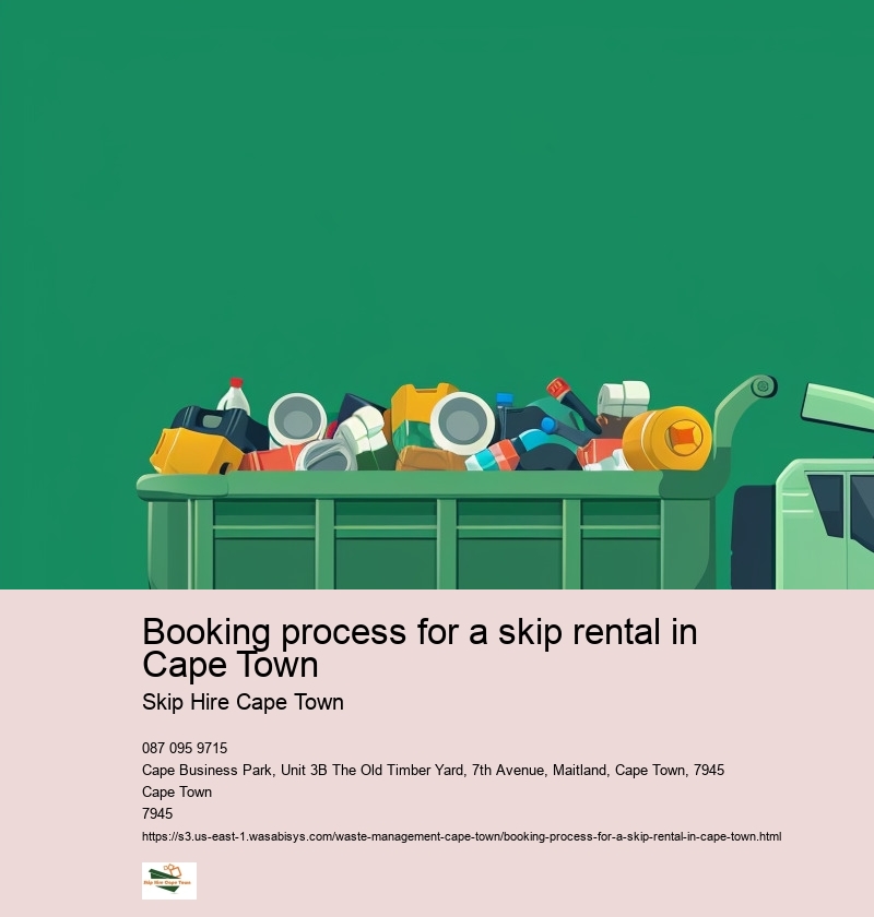 Booking process for a skip rental in Cape Town